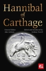 Hannibal of Carthage (The World's Greatest Myths and Legends) By Lindsay Powell (Introduction by), J.K. Jackson (General editor) Cover Image