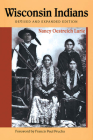 Wisconsin Indians By Nancy Oestreich Lurie Cover Image