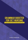 Grammar Booster for OET Nursing: Language and grammar for effective communication in healthcare settings Cover Image
