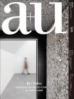 A+u 19:01, 580: RE: Swiss - Emerging Architects Under 45 in Switzerland Cover Image
