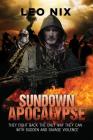 Sundown Apocalypse By Leo Nix, Stephen Kingston (Cover Design by) Cover Image