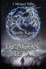 Jestin Kase and the Masters of Dragon Metal Cover Image