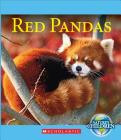 Red Pandas (Nature's Children) (Library Edition) Cover Image