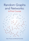 Random Graphs and Networks: A First Course By Alan Frieze, Michal Karoński Cover Image