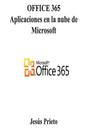 Office 365: Aplicaciones En La Nube de Microsoft Cover Image