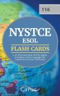 NYSTCE ESOL (116) Flash Cards Book: NYSTCE English to Speakers of Other Languages Test Prep Review with 300+ Flashcards By Cirrus Teacher Certification Exam Team Cover Image