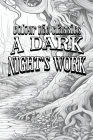 EXCLUSIVE ILLUSTRATED Edition of Elizabeth Gaskell's A Dark Night's Work Cover Image