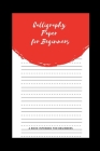 Calligraphy Paper for Beginners: A Book Intended For Beginners By Ninja Puzzles Cover Image