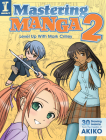 Mastering Manga 2: Level Up with Mark Crilley By Mark Crilley Cover Image