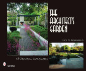The Architect's Garden: 45 Original Landscapes Cover Image