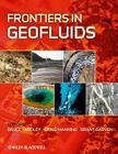 Frontiers in Geofluids By Bruce W. D. Yardley (Editor), Craig E. Manning (Editor), Grant Garven (Editor) Cover Image