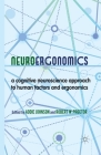 Neuroergonomics: A Cognitive Neuroscience Approach to Human Factors and Ergonomics By A. Johnson (Editor), R. Proctor (Editor) Cover Image
