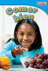 Comer bien (TIME FOR KIDS®: Informational Text) By Dona Herweck Rice Cover Image