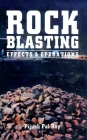 Rock Blasting: Effects and Operations By Pijush Pal Roy Cover Image