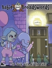 Babies and Broadswords: The Book with All the Rules By Jason Cassidy, Jimmy St James, Aaryn Easton Cover Image