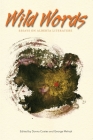 Wild Words: Essays on Alberta Literature By Donna Coates (Editor) Cover Image