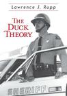 The Duck Theory By Lawrence J. Rupp Cover Image