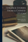Strange Stories From a Chinese Studio; Volume 1 Cover Image
