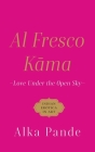 Al Fresco Kama Love Under the Open Sky Cover Image