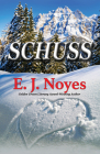 Schuss By E. J. Noyes Cover Image