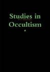 Studies in Occultism By H. P. Blavatsky Cover Image