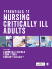 Essentials of Nursing Critically Ill Adults Cover Image
