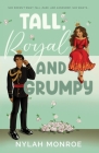 Tall, Royal and Grumpy Cover Image