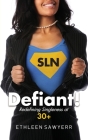 Defiant!: Redefining Singleness at 30+ Cover Image