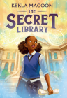 The Secret Library By Kekla Magoon Cover Image