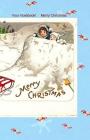 Your Notebook! Merry Christmas By Mary Hirose Cover Image