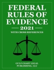 Federal Rules of Evidence: With Cross References By Gulf Coast Legal Publishing LLC Cover Image