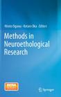 Methods in Neuroethological Research By Hiroto Ogawa (Editor), Kotaro Oka (Editor) Cover Image
