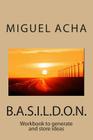 BASILDON workbook to generate and store ideas By Miguel Acha Cover Image