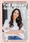 The Bright Girl Guide: Use your period to your advantage Cover Image