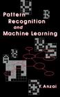 Pattern Recognition and Machine Learning By Y. Anzai Cover Image