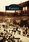 Farrell (Images of America (Arcadia Publishing)) By Roland Barksdale-Hall Cover Image