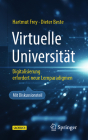 Virtuelle Universität: Digitalisierung Erfordert Neue Lernparadigmen (Technik Im Fokus) By Hartmut Frey, Dieter Beste Cover Image
