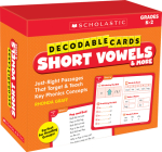 Decodable Cards: Short Vowels & More: Just-Right Passages That Target & Teach Key Phonics Concepts By Rhonda Graff Cover Image