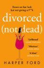 Divorced Not Dead By Harper Ford Cover Image