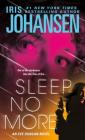 Sleep No More: An Eve Duncan Novel Cover Image
