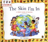 The Skin I'm in (First Look at Books) Cover Image