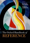 The Oxford Handbook of Reference (Oxford Handbooks) By Jeanette Gundel (Editor), Barbara Abbott (Editor) Cover Image
