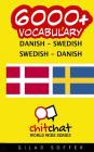 6000+ Danish - Swedish Swedish - Danish Vocabulary By Gilad Soffer Cover Image