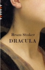 Dracula (Vintage Classics) By Bram Stoker Cover Image