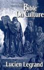 The Bible on Culture: Belonging or Dissenting? (Faith and Cultures Series) Cover Image