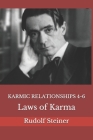 Karmic Relationships 4-6: Laws of Karma Cover Image