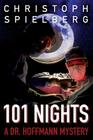 101 Nights (Dr. Hoffmann #3) By Christoph Spielberg, Christoph Spielberg (Translator), Christina Henry de Tessan (Translator) Cover Image