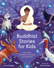 Buddhist Stories for Kids: Jataka Tales of Kindness, Friendship, and Forgiveness Cover Image