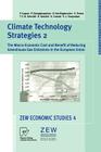 Climate Technology Strategies 2: The Macro-Economic Cost and Benefit of Reducing Greenhouse Gas Emissions in the European Union (Zew Economic Studies #4) By Pantelis Capros, Panagiotis Georgakopoulos, Denise Van Regemorter Cover Image