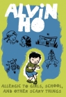 Alvin Ho: Allergic to Girls, School, and Other Scary Things Cover Image